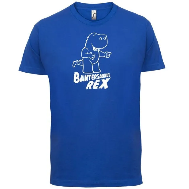 Bantersaurus Rex Dinosaur T-Shirt 7 Color Options
